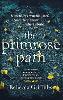 The Primrose Path