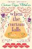 When The Curtain Falls