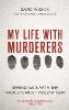 My Life with Murderers