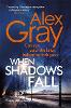 When Shadows Fall