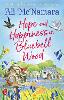 Hope and Happiness in Bluebell Wood