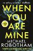 When You Are Mine