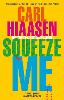 Squeeze Me