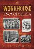 The Workhouse Encyclopedia