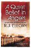 A Quiet Belief In Angels