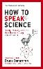 How to Speak Science