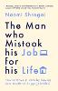 The Man Who Mistook His Job for His Life