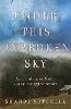 Under This Unbroken Sky