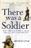 There Was a Soldier