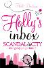 Holly's Inbox: Scandal in the City