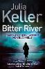 Bitter River (Bell Elkins, Book 2)