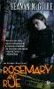 Rosemary And Rue
