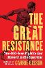 The Great Resistance