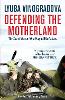 Defending the Motherland
