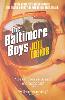 The Baltimore Boys