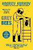 Grey Bees
