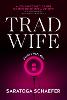 Trad Wife