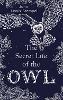 The Secret Life of the Owl