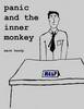 Panic and the Inner Monkey