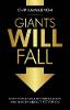 Giants Will Fall
