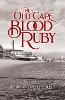 The Old Cape Blood Ruby