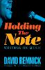 Holding the Note