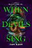 When Devils Sing