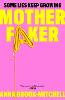 Motherfaker