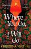 Where You Go, I Will Go