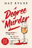 A Degree of Murder
