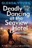 Deadly Dancing at the Seaview Hotel