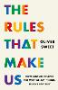 The Rules That Make Us