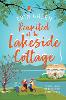Reunited at the Lakeside Cottage