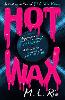HOT WAX