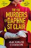 The Six Murders of Daphne St Clair