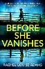 Before She Vanishes