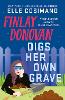 Finlay Donovan Digs Her Own Grave
