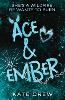 Ace & Ember