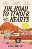 The Road to Tender Hearts