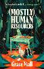 (Mostly) Human Resources