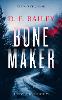 Bone Maker