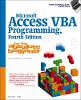 Microsoft (R) Access VBA Programming for the Absolute Beginner