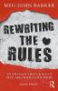 Rewriting the Rules