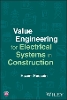Value Engineering for Electrical Systems in Construction