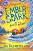 Ember Spark and the Frost Phoenix Volume 2