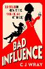 Bad Influence