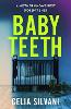 Baby Teeth