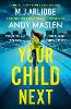 Your Child Next