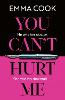 You Can't Hurt Me