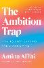 The Ambition Trap